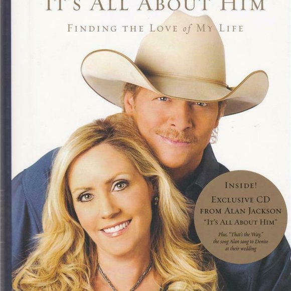 Denise Jackson It's all about him book Alan Jackson - Picture 1 of 5